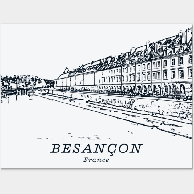 Besançon - France Wall Art by Lakeric