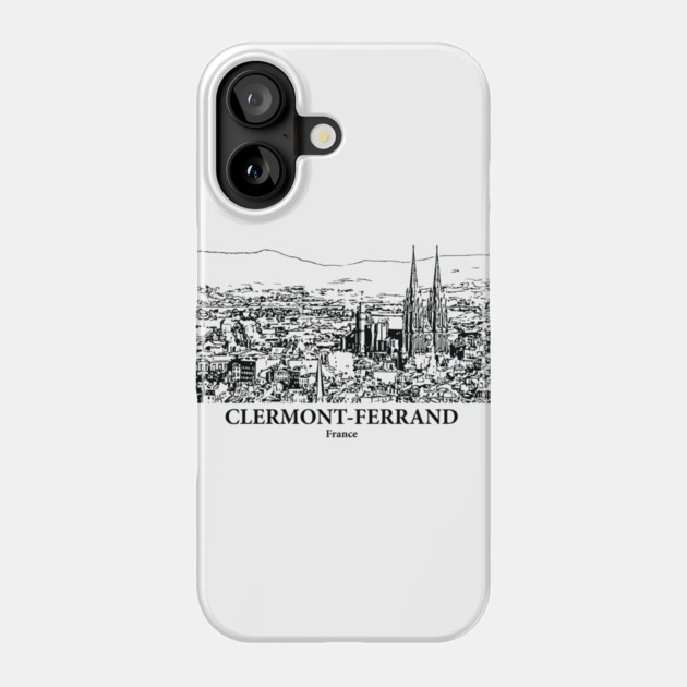 Clermont-Ferrand - France Phone Case by Lakeric