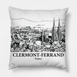 Clermont-Ferrand - France Pillow