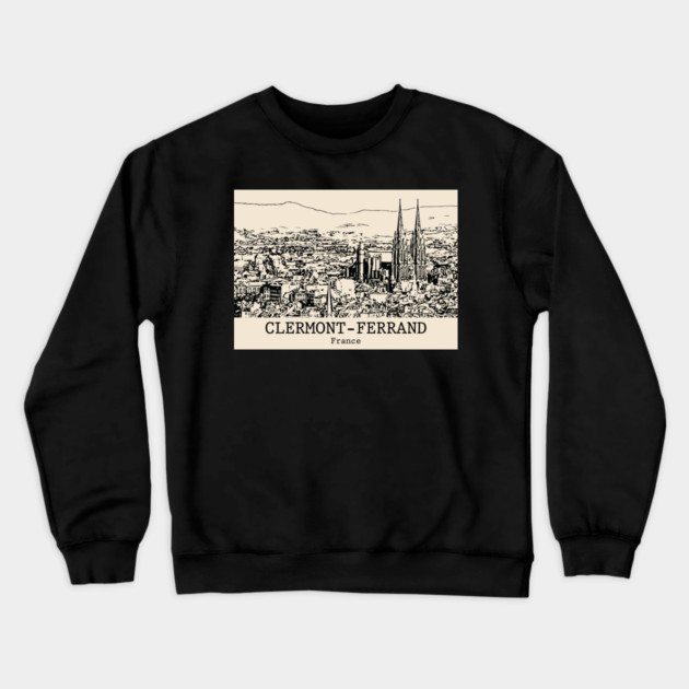 Clermont-Ferrand - France Crewneck Sweatshirt by Lakeric