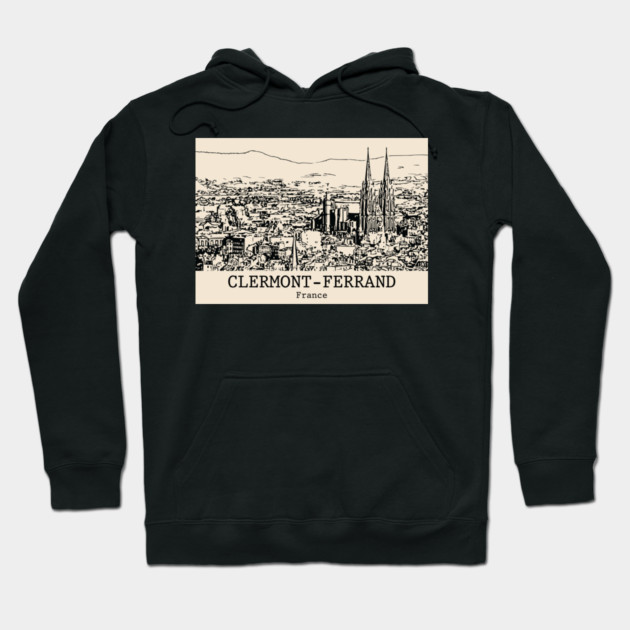 Clermont-Ferrand - France Hoodie by Lakeric