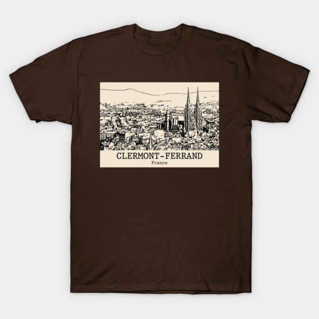 Clermont-Ferrand - France T-Shirt by Lakeric