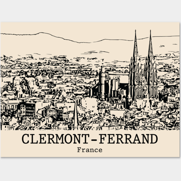 Clermont-Ferrand - France Wall Art by Lakeric