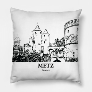 Metz - France Pillow