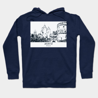 Metz - France Hoodie