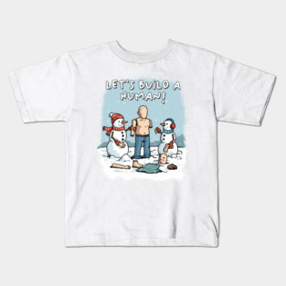 Let's Build a Human Kids T-Shirt