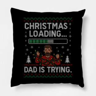 Christmas Loading... Ugly Christmas Gift Pillow
