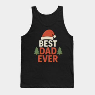 Best Dad Ever Christmas Gift Tank Top