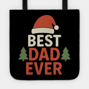 Best Dad Ever Christmas Gift Tote