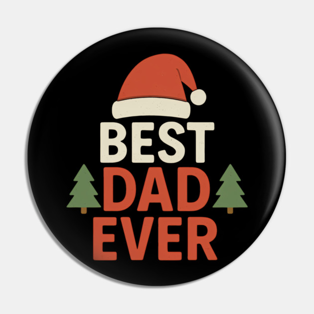 Best Dad Ever Christmas Gift Pin by The Fatherhood Brand