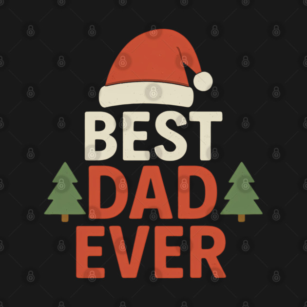 Best Dad Ever Christmas Gift by The Fatherhood Brand