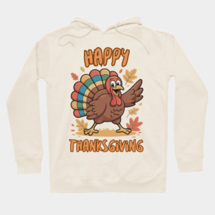 Cheerful Turkey With Autumn Leaves – Happy Thanksgiving Vibes Hoodie