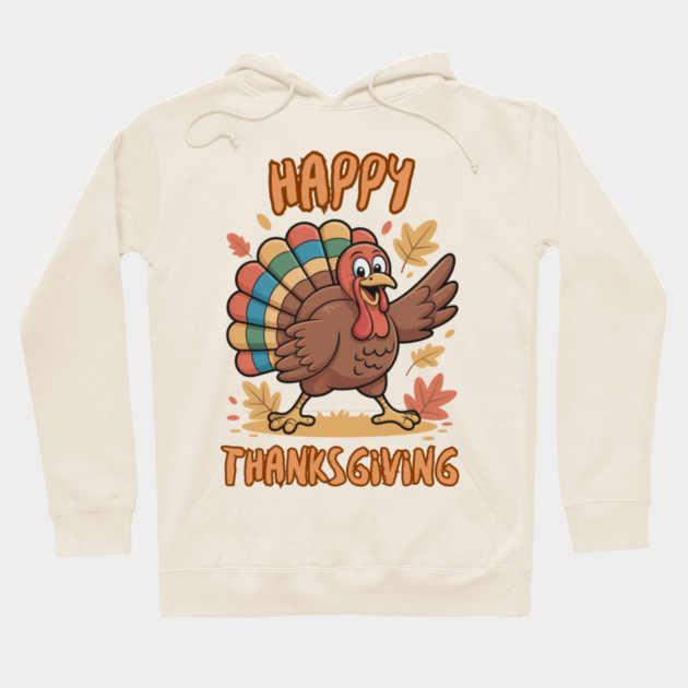 Cheerful Turkey With Autumn Leaves – Happy Thanksgiving Vibes Hoodie by Creatifly Graphic Tees