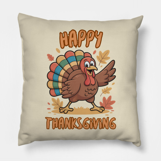 Cheerful Turkey With Autumn Leaves – Happy Thanksgiving Vibes Pillow by Creatifly Graphic Tees