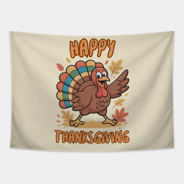 Cheerful Turkey With Autumn Leaves – Happy Thanksgiving Vibes Tapestry by Creatifly Graphic Tees