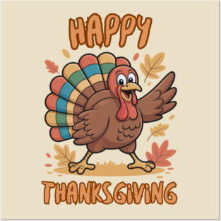 Cheerful Turkey With Autumn Leaves – Happy Thanksgiving Vibes Posters and Art