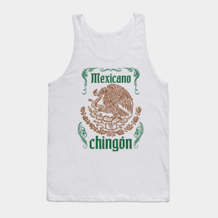Mexicano Chingon Latino Power Tank Top