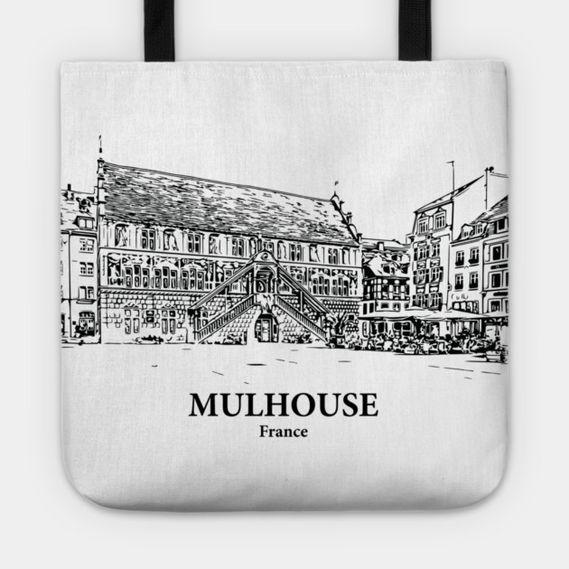 Mulhouse - France Tote by Lakeric