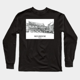 Mulhouse - France Long Sleeve T-Shirt