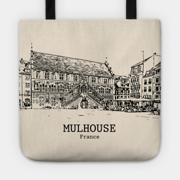 Mulhouse - France Tote by Lakeric