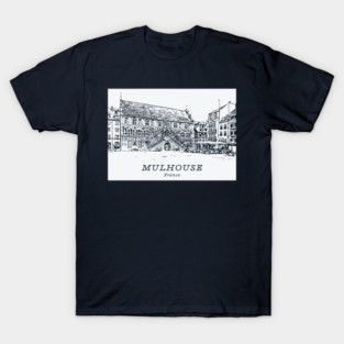 Mulhouse - France T-Shirt