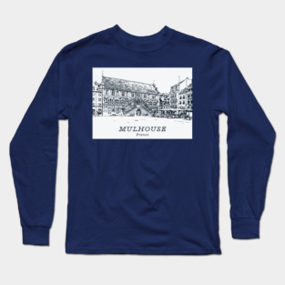 Mulhouse - France Long Sleeve T-Shirt