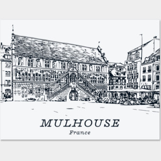 Mulhouse - France Posters and Art