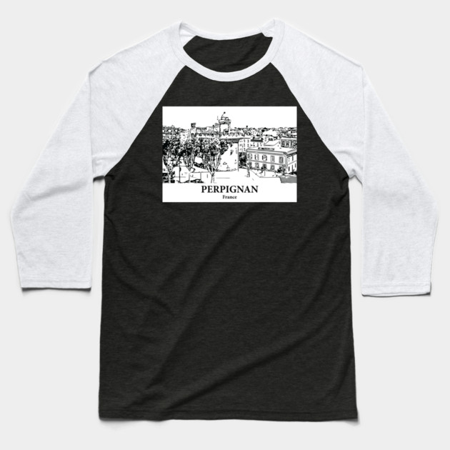 Perpignan - France Baseball T-Shirt by Lakeric