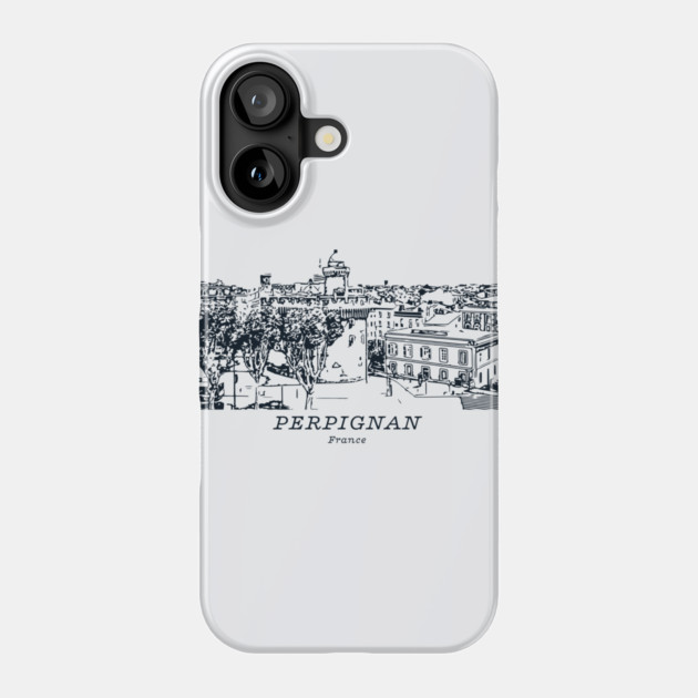 Perpignan - France Phone Case by Lakeric
