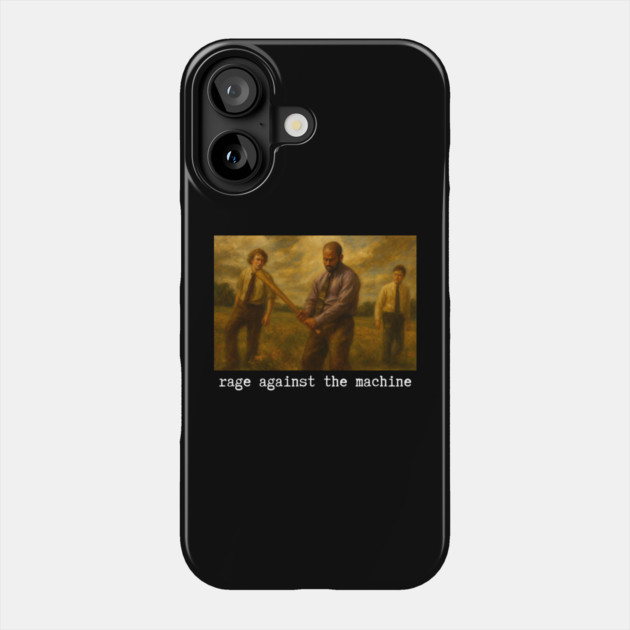 Rage Against Office Space Phone Case by Low Life Shirts