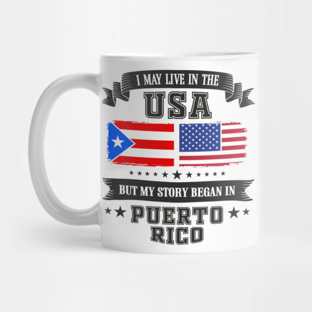 I May Live in the USA But My Story Began in Puerto Rico by Anticorporati