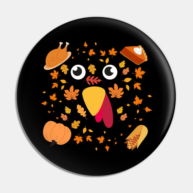 Cute Turkey Face With Autumn Leaves and Thanksgiving Food Pin by Creatifly Graphic Tees