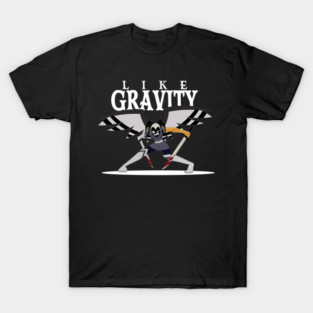 Like Gravity (Exorcist, Gold Arm) T-Shirt