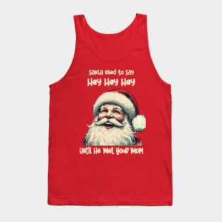 Santa-Your-Mom Tank Top