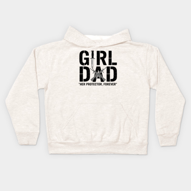 Girl Dad Her Protector Forever Tactical Father Of Daughters Kids Hoodie by ArtistTee ⭐⭐⭐⭐⭐