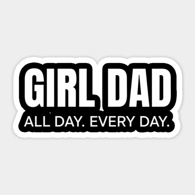 Girl Dad New Dad Baby Feet Cute Pregnancy Announcement Sticker by ArtistTee ⭐⭐⭐⭐⭐