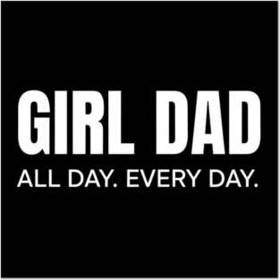 Girl Dad New Dad Baby Feet Cute Pregnancy Announcement Posters and Art