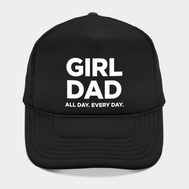 Girl Dad All Day Every Day Simple Minimal Text Dad Life by ArtistTee ⭐⭐⭐⭐⭐