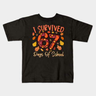 I Survived 67 Days of School Thanksgiving Celebration Kids T-Shirt