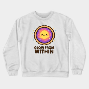Glow From Within – Cosmo Bites Kawaii Cosmic Tart Planet Design Crewneck Sweatshirt