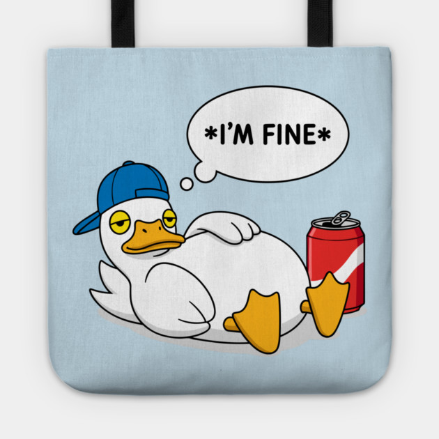 I'm Fine Tote by enrynz