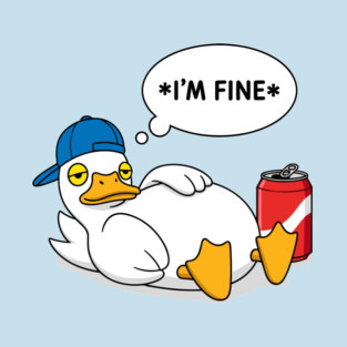 I'm Fine T-Shirt