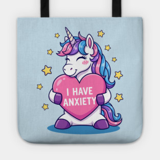 I have Anxiety Tote