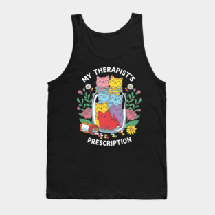 My Therapist's Prescription Tank Top
