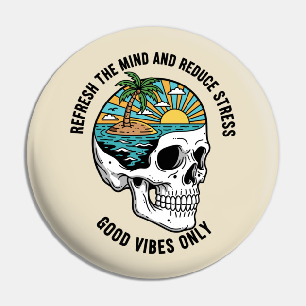 Refresh the Mind and Reduce the Stress Pin by enrynz