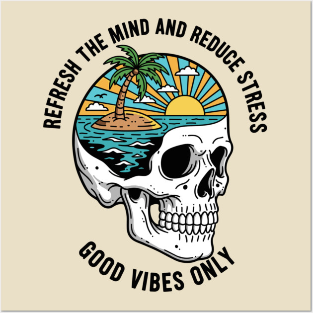 Refresh the Mind and Reduce the Stress Wall Art by Digironin