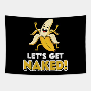 Let's Get Naked Tapestry