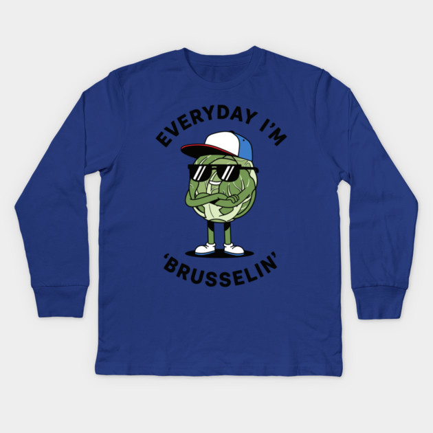 Everyday I'm Brusellin Kids Long Sleeve T-Shirt by enrynz
