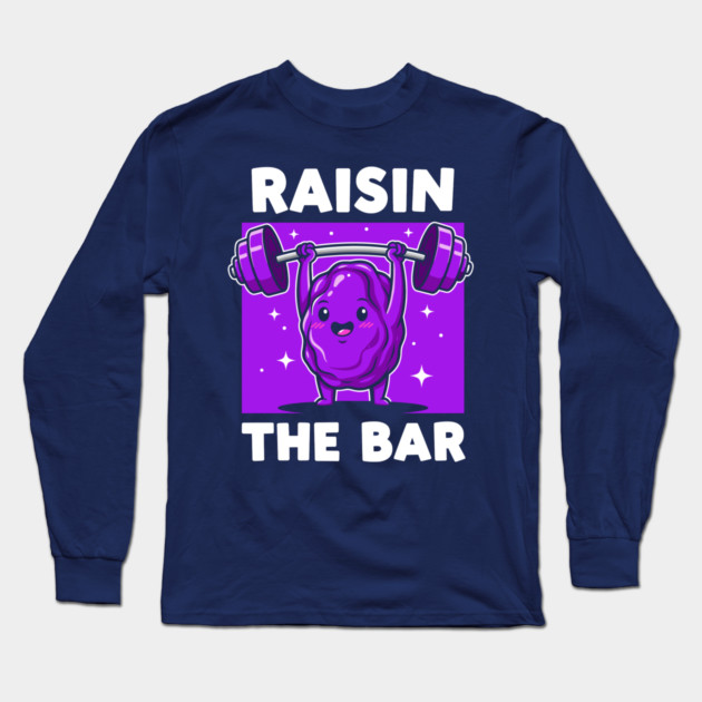 Raisin the Bar Long Sleeve T-Shirt by enrynz
