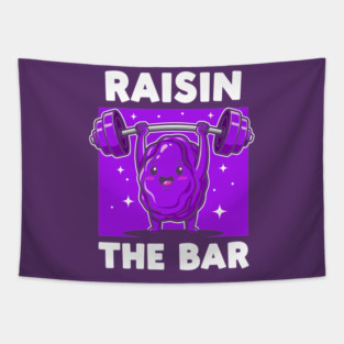 Raisin the Bar Tapestry